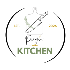 Playin' in the Kitchen